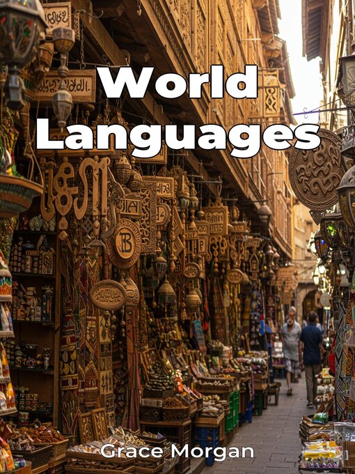 Title details for World Languages by Grace Morgan - Available